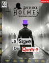 Sherlock Holmes et le signe des Quatre - Salle des Fêtes