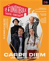 Carpe Diem - Le Funambule Montmartre