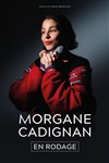 Morgane Cadignan - Le Complexe Café-Théâtre - salle du haut