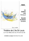 __1854__ le bateau ivre de Rimbaud et pièces piano seul de Janàcek - Théâtre de l'Ile Saint-Louis Paul Rey