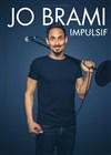 Jo Brami dans Impulsif - Royale Factory