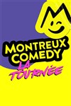 Montreux Comedy, la tournée - Arena Futuroscope