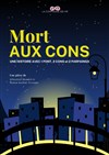 Mort aux cons - La comédie d'Amiens 