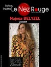 Najoua Belyzel : Eternelle Live - Le Nez Rouge