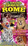 Le Grand Cirque de Rome dans le Festival international du cirque - Le Grand Cirque de Rome à Gennevilliers