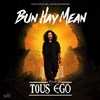 Bun Hay Mean dans Tous Ego - Casino Barrière de Toulouse