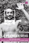 Le premier sexe - La Piccola Scala