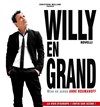 Willy Rovelli dans Willy en grand - Le P'tit Paris