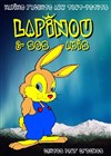 Lapinou et ses amis - Théâtre Divadlo