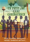 Un petit jeu sans conséquence - L'Artéa