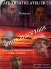 WBZ whiteblackzouk, zouk et kompa - Atelier 53