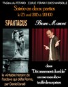 Spartacus + Bruno Marroni dans Déconnement durable - Café Théâtre du Têtard