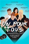 Un pour tous - Théâtre à l'Ouest de Lyon