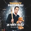 Tanguy Pastureau dans Un monde hostile - Centre Culturel Les Arcs