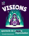 Visions - Théâtre Métro Ateliers