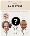 La Bravade - Théâtre Instant T