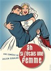 Ah si j'étais une femme - L'espace V.O