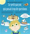 Le petit garçon qui posait trop de questions - Théâtre Divadlo