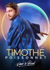 Timothé Poissonnet dans Le Bocal - Comédie La Rochelle