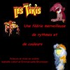 Les Tikis - Théâtre de poche : En bord d'ô