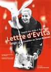 Lettre d'Évita - Théâtre de l'Avant-Scène