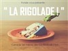 La Rigolade - Comedy Club - Café Marais