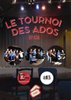 Le tournoi des ados - La Ricane