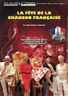 La Fête de la Chanson Française - Théâtre Charles Dullin