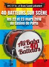 Ali Baba et les 40 batteurs - Casino de Paris