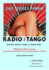 Radio Tango 2 - La Nouvelle comédie