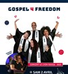 Gospel 4 Freedom - Le Lyon Rouge