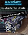 BMX Comedy - L'Angelus Comedy Club 