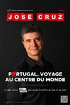 José Cruz dans Portugal, voyage au centre du monde - Comédie de Tours