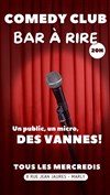 Bar à rire Comedy Club - BAR A RIRE THEATRE