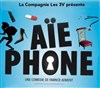 Aïe Phone - Philharmonique La Seynoise - Salle Alliaud