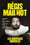 Régis Mailhot dans Les Nouveaux Ridicules - Théâtre à l'Ouest de Lyon