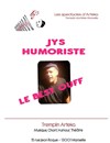 JYS Humoriste - Le Best Ouff - Tremplin Arteka