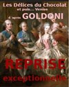 Les délices du chocolat et puis... Venise et Goldoni ! - La Comédie Italienne