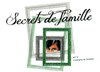 Secrets de Famille - Théâtre de l'Embellie