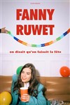 Fanny Ruwet dans On disait qu'on faisait la fête - Théâtre Le Colbert