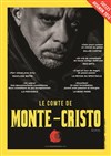 Le Comte de Monte Cristo - Théâtre du Roi René - Salle du Roi