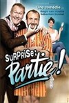 Surprise : Partie ! - Défonce de Rire