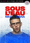 Max Dana dans Sous l'eau - La Girafe qui se Peigne