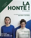 La honte ! - Théâtre La Flèche