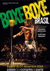 Boxe Boxe Brazil - Palais des Congrès de Paris - Amphithéâtre Bordeaux 