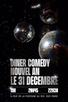 Diner Comedy, Réveillon Saint-Sylvestre Nouvel an - Paname Art Café