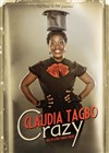 Claudia Tagbo dans Crazy - Le Cepac Silo