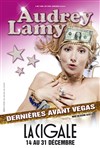 Audrey Lamy dans Dernières Avant Vegas - La Cigale