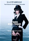 Nuit Blanche Burlesque - Citadelle de Marseille (Fort Saint-Nicolas)