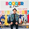 Booder dans Ah, l'école ! - Salle Mistral